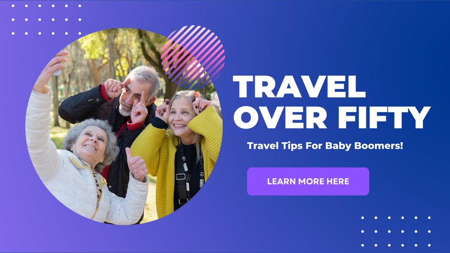 Travel Over Fifty